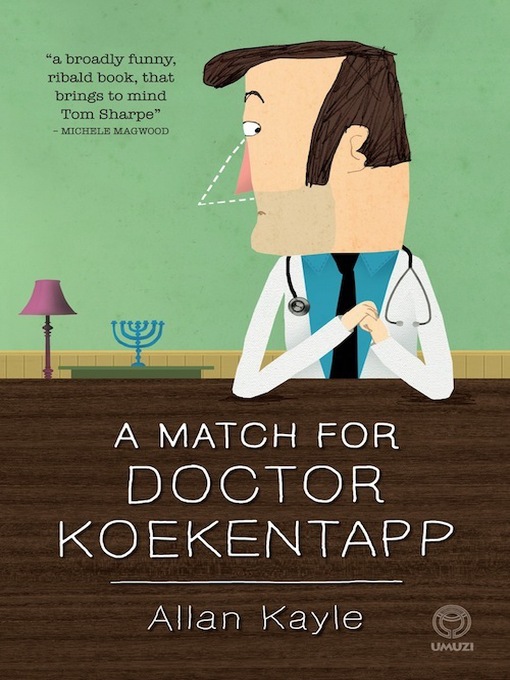 Title details for A Match for Doctor Koekentapp by Allen Kayle - Available
